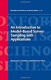 An introduction to model-based survey sampling with applications