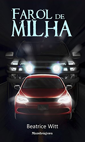 Farol de milha (Portuguese Edition)