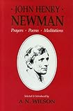 John Henry Newman : prayers, poems and meditations
