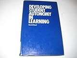 Developing student autonomy in learning