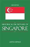 Historical dictionary of Singapore