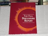 The Full Disclosure Report