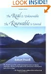 The Real Is Unknowable, The Knowable...
