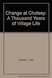 Change at Cholsey : a thousand years of village life