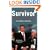 The Survivor: Tony Blair in Peace and War