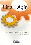 Lire et Agir : Les m�canismes de lecture