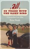 43 Years with the Same Bird: A Liverpudlian Love Affair