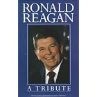 Ronald Reagan: A Tribute by  Geoffrey Giuliano