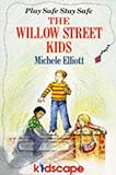 The Willow Street kids