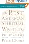 The Best American Spiritual Writing 2006 (The Best American Series)