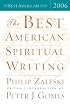The Best American Spiritual Writing 2006 (The Best American Series)