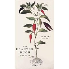 Leonhart Fuchs: The New Herbal of 1543 (Klotz)