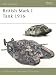 British Mark I Tank 1916 (New Vanguard)