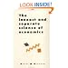 The Inexact and Separate Science of Economics