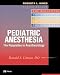 Book Pediatric Anesthesia: The Requisites (Requisites in Anesthesia)