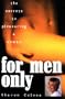 For Men Only: The Secrets to Pleasuring a Woman