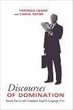 Discourses of Domination: Racial Bias in the Canadian English-Language Press