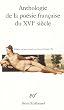 Anthologie de la po�sie francaise du XVIe si�cle