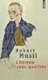 L'Homme sans qualit�s, tome 1