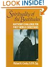 Spirituality of the Beatitudes: Matthew's Challenge for First World Christians