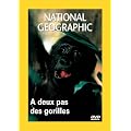National Geographic : A deux pas des gorilles