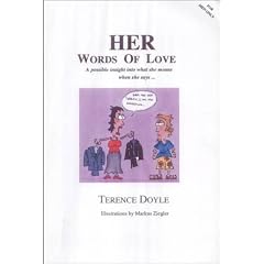 His / Her Words of Love: A Possible Insight into What He / She Means When He / She Says..... Anything