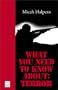 What You Need to Know About: Terror