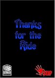 Thanks for the Ride