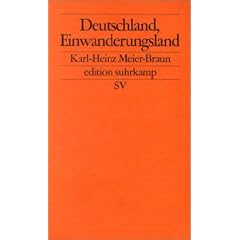 Deutschland, Einwanderungsland (edition suhrkamp)