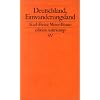 Deutschland, Einwanderungsland (edition suhrkamp)