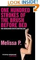 One Hundred Strokes of the Brush Before Bed (Five Star Paperback)