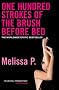 One Hundred Strokes of the Brush Before Bed (Five Star Paperback)