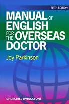 Manual of English for the Overseas Doctor