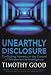 Unearthly Disclosure: Conflicting Interests in the Control of Extraterrestrial Intelligence Unearthly Disclosure: Conflicting Interests in the Control of Extraterrestrial Intelligence