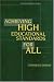 Search : Achieving High Educational Standards for All: Conference Summary