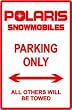 POLARIS SNOWMOBILE PARKING snow car sign