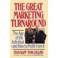 The Great Marketing Turnaround: The Age of the Individual-And How to Profit
