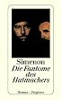 Die Fantome des Hutmachers