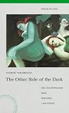 The Other Side of the Dark