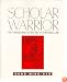 Scholar Warrior: An Introduction to the Tao in Everyday Life