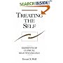 Treating the Self: Elements of Clinical Self Psychology
