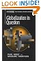 Globalization in Question: The International Economy and the Possibilities of Governance