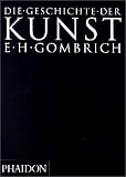 Die Geschichte der Kunst.