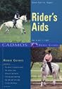 Rider's Aids: How to Get it Right (Cadmos Horse Guides)
