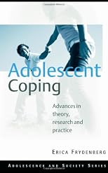 Adolescent Coping: Theoretical and Research Perspectives (Adolescence and Society)