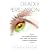 DEADLY PERSUASION: Why Women And Girls Must Fight The Addictive Power Of Advertising