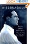 Wisecracker: The Life and Times of William Haines, Hollywood's First Openly Gay Star