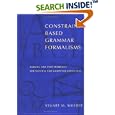 Constraint-Based Grammar Formalisms: Parsing and Type Inference... by Stuart M. Shieber