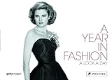 A year in fashion : a look a day