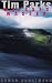 Weißes Wasser (Hardcover) by Tim Parks